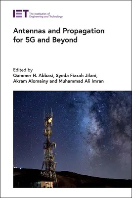 Antennen und Ausbreitung für 5g und darüber hinaus - Antennas and Propagation for 5g and Beyond