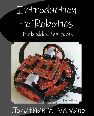 Eingebettete Systeme: Einführung in die Robotik - Embedded Systems: Introduction to Robotics