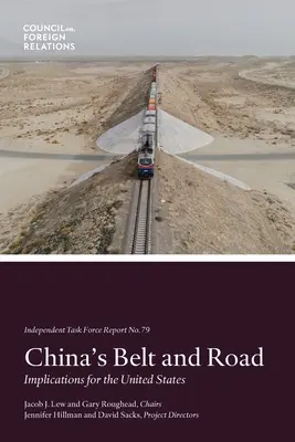 Chinas Gürtel und Straße: Implikationen für die Vereinigten Staaten - China's Belt and Road: Implications for the United States