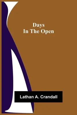 Tage im Freien - Days in the Open