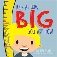 Schau, wie groß du jetzt bist - Look At How Big You Are Now