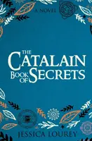 Das katalanische Buch der Geheimnisse: Eine Buchclub-Auswahl! - The Catalain Book of Secrets: A Book Club Pick!