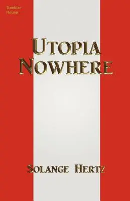 Utopie Nirgendwo - Utopia Nowhere