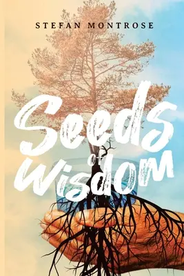 Die Saat der Weisheit - Seed of Wisdom