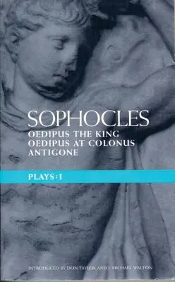 Sophokles-Stücke: 1: König Ödipus; Ödipus in Kolonos; Antigone - Sophocles Plays: 1: Oedipus the King; Oedipus at Colonnus; Antigone