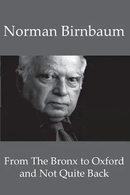 Von der Bronx nach Oxford und nicht ganz zurück - From the Bronx to Oxford and Not Quite Back