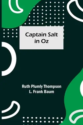 Kapitän Salz in Oz - Captain Salt in Oz