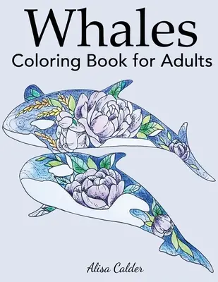 Wal-Malbuch für Erwachsene - Whale Coloring Book for Adults