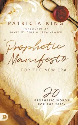 Ein prophetisches Manifest für die neue Ära: 20 prophetische Worte für die 2020er Jahre - A Prophetic Manifesto for the New Era: 20 Prophetic Words for the 2020s