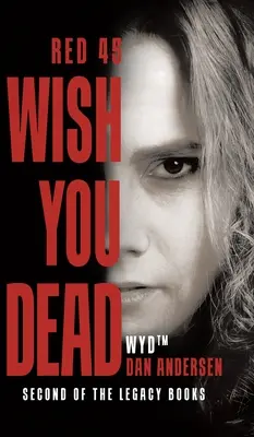 WYD Wünsch dir was: Rot 45 - WYD Wish You Dead: Red 45