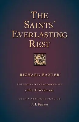 Die ewige Ruhe der Heiligen - The Saints' Everlasting Rest