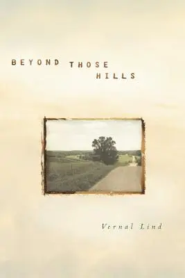 Jenseits dieser Hügel - Beyond Those Hills