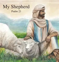 Mein Hirte: Psalm 23 - My Shepherd: Psalm 23