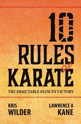 10 Regeln des Karate: Der unumstößliche Weg zum Sieg - 10 Rules of Karate: The Immutable Path to Victory