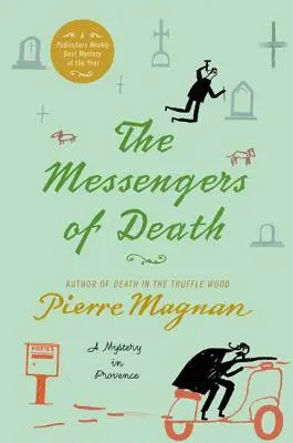 Die Boten des Todes: Ein Mysterium in der Provence - The Messengers of Death: A Mystery in Provence