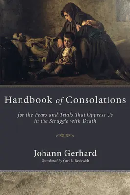 Handbuch der Tröstungen - Handbook of Consolations