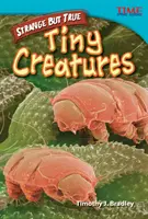 Seltsam, aber wahr: Winzige Kreaturen - Strange but True: Tiny Creatures