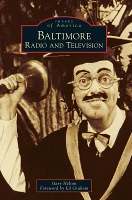 Baltimore Radio und Fernsehen - Baltimore Radio and Television