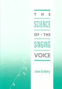Die Wissenschaft der Singstimme - Science of the Singing Voice