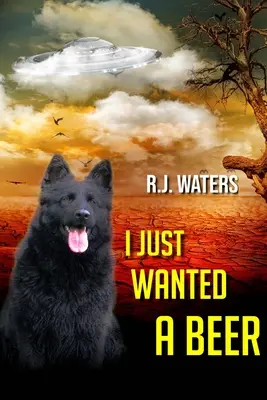 Ich wollte nur ein Bier - I Just Wanted a Beer