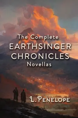 Novellen der Erdsinger-Chroniken: Die komplette Sammlung - Earthsinger Chronicles Novellas: The Complete Collection