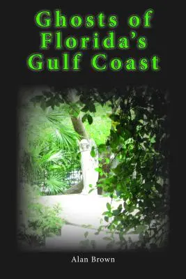 Geister von Floridas Golfküste - Ghosts of Florida's Gulf Coast