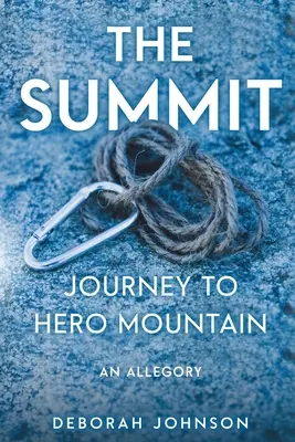 Der Gipfel: Die Reise zum Heldenberg - The Summit: Journey to Hero Mountain