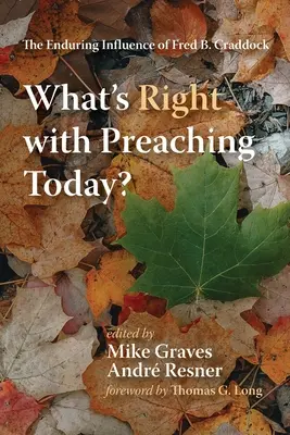 Was ist richtig an der heutigen Predigt? - What's Right with Preaching Today?