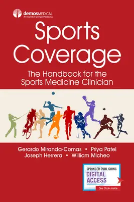 Sportberichterstattung: Das Handbuch für den sportmedizinischen Kliniker - Sports Coverage: The Handbook for the Sports Medicine Clinician