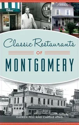 Klassische Restaurants in Montgomery - Classic Restaurants of Montgomery