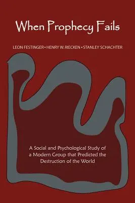 Wenn Prophezeiungen scheitern - When Prophecy Fails