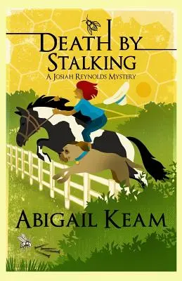 Tod durch Stalking: Ein Josiah Reynolds-Krimi 12 - Death By Stalking: A Josiah Reynolds Mystery 12