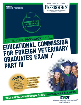 Bildungskommission für die Prüfung ausländischer Veterinärmediziner (Ecfvg) Teil III - Physikalische Diagnostik, Medizin, Chirurgie - Educational Commission for Foreign Veterinary Graduates Examination (Ecfvg) Part III - Physical Diagnosis, Medicine, Surgery