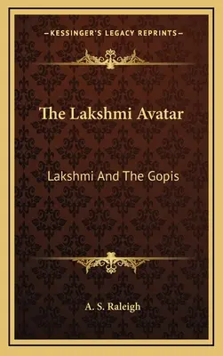 Der Lakshmi-Avatar: Lakshmi und die Gopis - The Lakshmi Avatar: Lakshmi And The Gopis