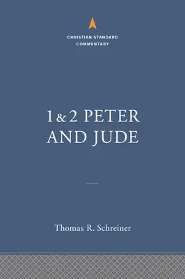 1-2 Petrus und Judas: Der Christliche Standardkommentar - 1-2 Peter and Jude: The Christian Standard Commentary