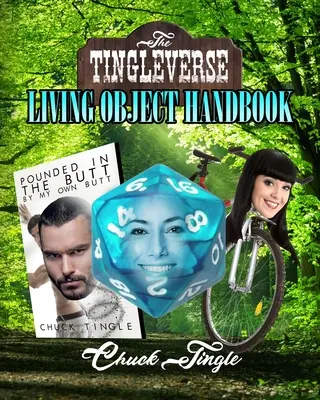 Das Tingleversum: Handbuch der lebenden Objekte - The Tingleverse: Living Object Handbook