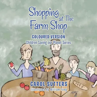 Einkaufen im Hofladen: Farbige Version - Shopping at the Farm Shop: Coloured Version
