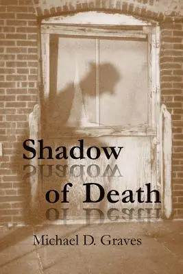 Schatten des Todes - Shadow of Death
