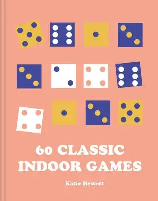 60 klassische Spiele für drinnen - 60 Classic Indoor Games