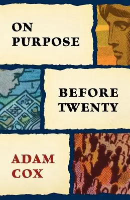 Zielstrebig vor Zwanzig - On Purpose Before Twenty