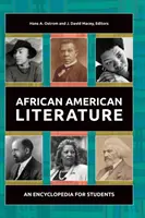 Afroamerikanische Literatur: Eine Enzyklopädie für Studenten - African American Literature: An Encyclopedia for Students