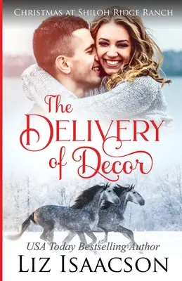 Die Übergabe der Dekoration: Glover-Familiensaga und christliche Romantik - The Delivery of Decor: Glover Family Saga & Christian Romance