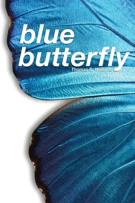 Blauer Schmetterling - Blue Butterfly