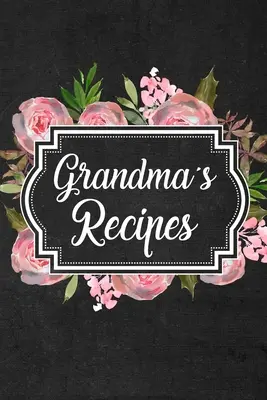 Großmutters Rezepte - Grandma's Recipes