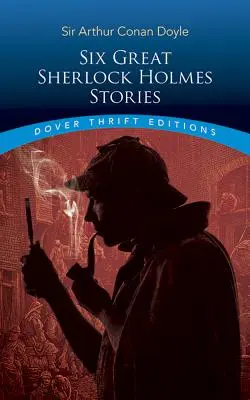 Sechs große Sherlock-Holmes-Geschichten - Six Great Sherlock Holmes Stories