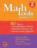 Math Tools, Grades 3-12: 60+ Wege, um mathematische Praktiken aufzubauen, den Unterricht zu differenzieren und das Engagement der Schüler zu erhöhen - Math Tools, Grades 3-12: 60+ Ways to Build Mathematical Practices, Differentiate Instruction, and Increase Student Engagement