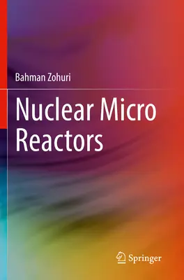 Nukleare Mikroreaktoren - Nuclear Micro Reactors