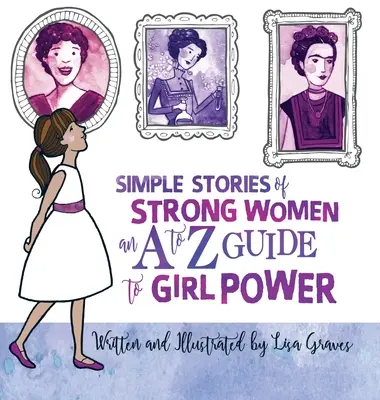 Einfache Geschichten von starken Frauen - Simple Stories of Strong Women