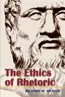 Die Ethik der Rhetorik - The Ethics of Rhetoric