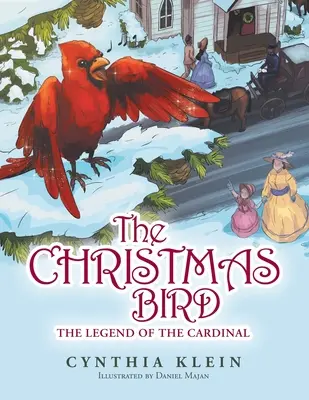 Der Weihnachtsvogel: Die Legende des Kardinals - The Christmas Bird: The Legend of the Cardinal